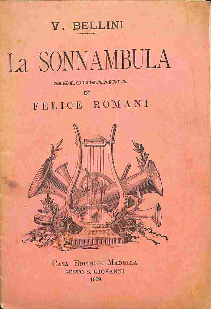 La sonnambula. Melodramma